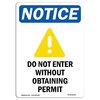 Signmission OSHA Sign, 14" H, 10" W, Aluminum, NOTICE Do Not Enter Sign With Symbol, Portrait, 1014-V-15440 OS-NS-A-1014-V-15440